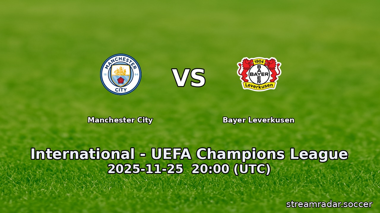 Manchester City vs Bayer Leverkusen