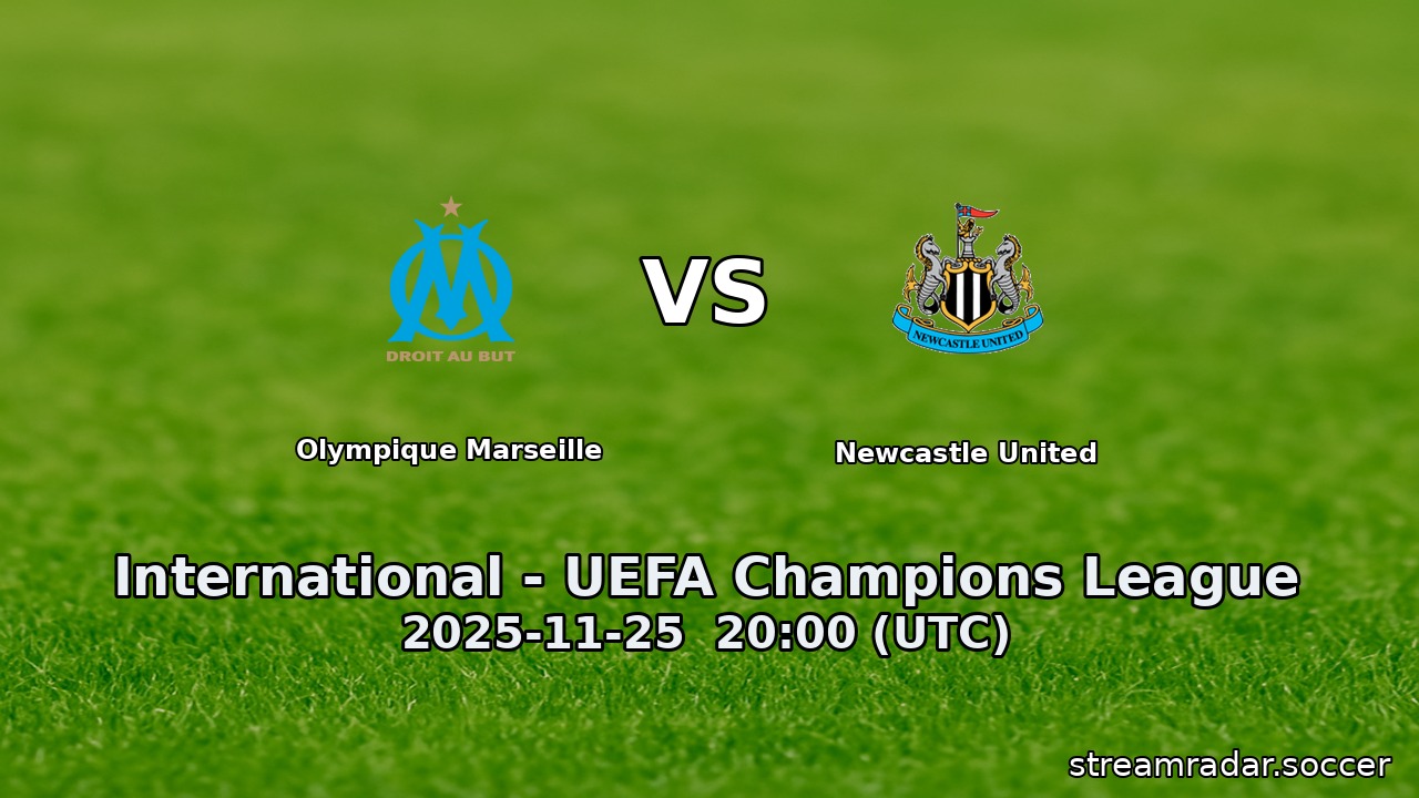 Olympique Marseille vs Newcastle United