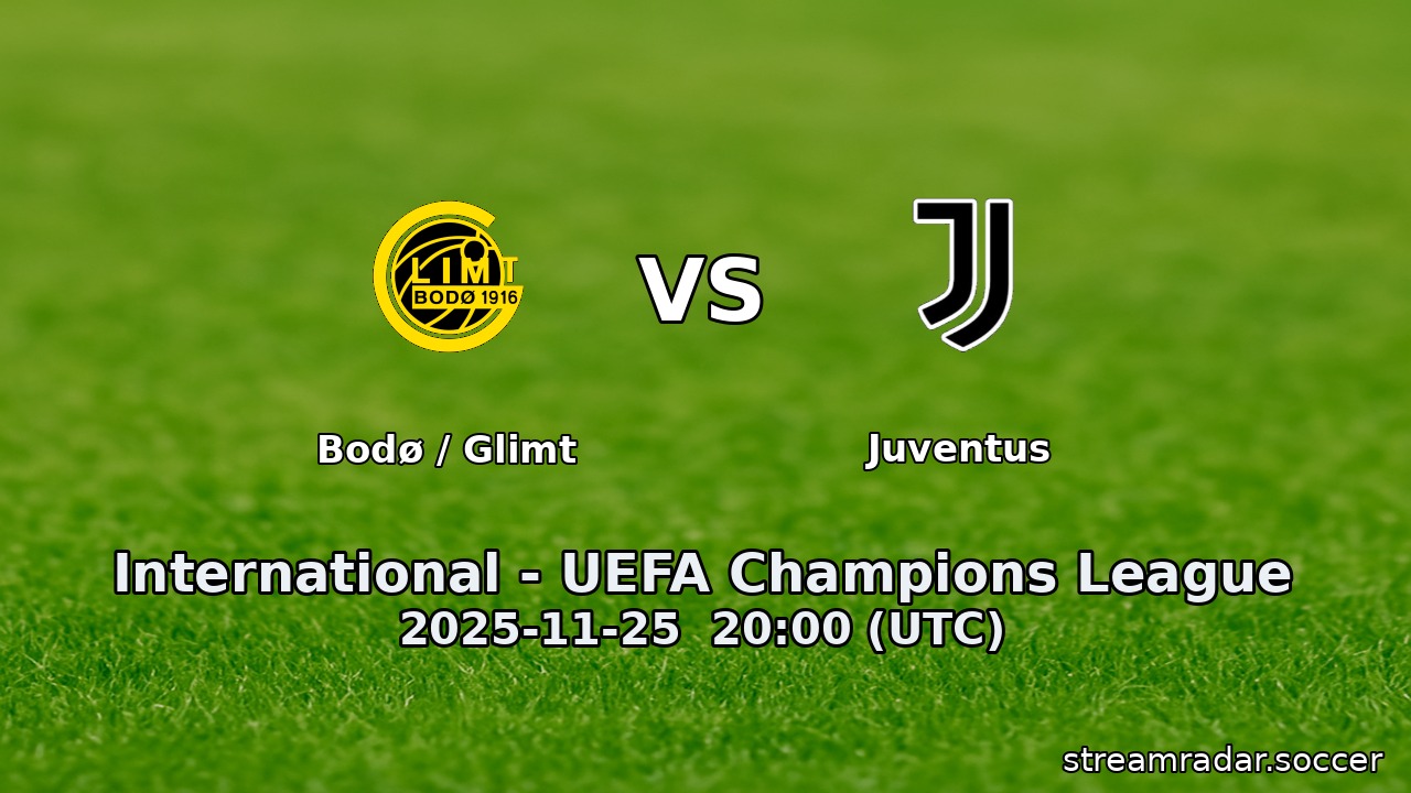 Bodø / Glimt vs Juventus