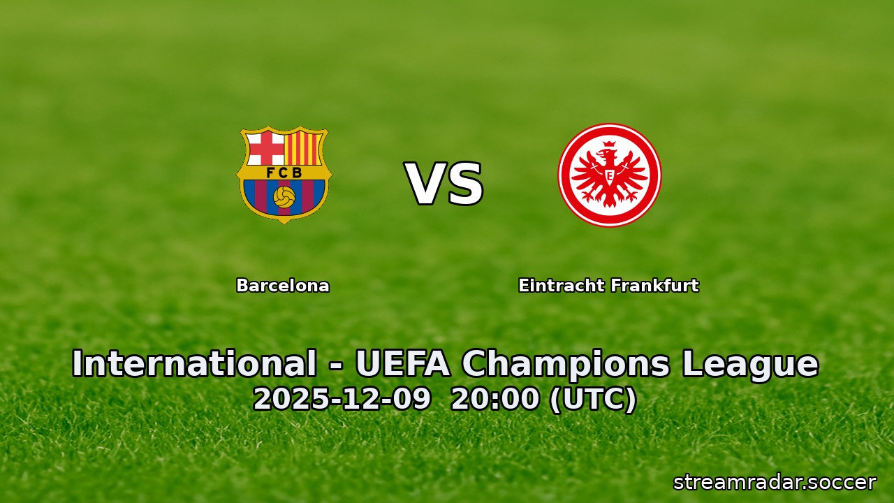 Barcelona vs Eintracht Frankfurt