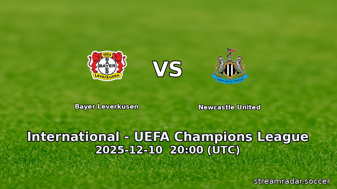 Bayer Leverkusen vs Newcastle United