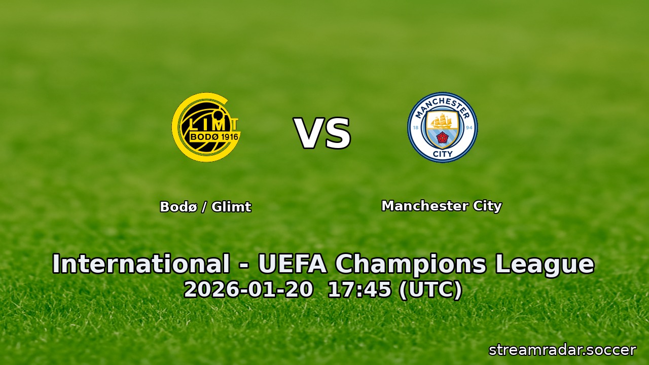 Bodø / Glimt vs Manchester City