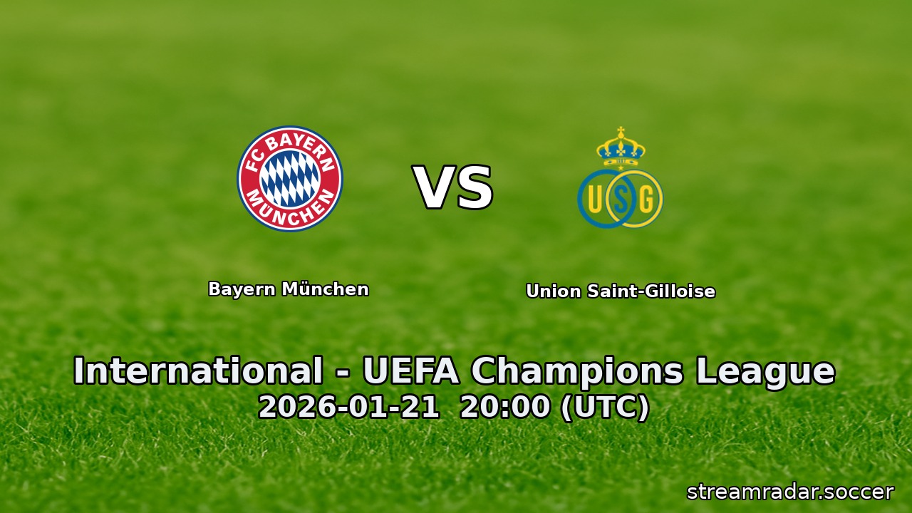 Bayern München vs Union Saint-Gilloise