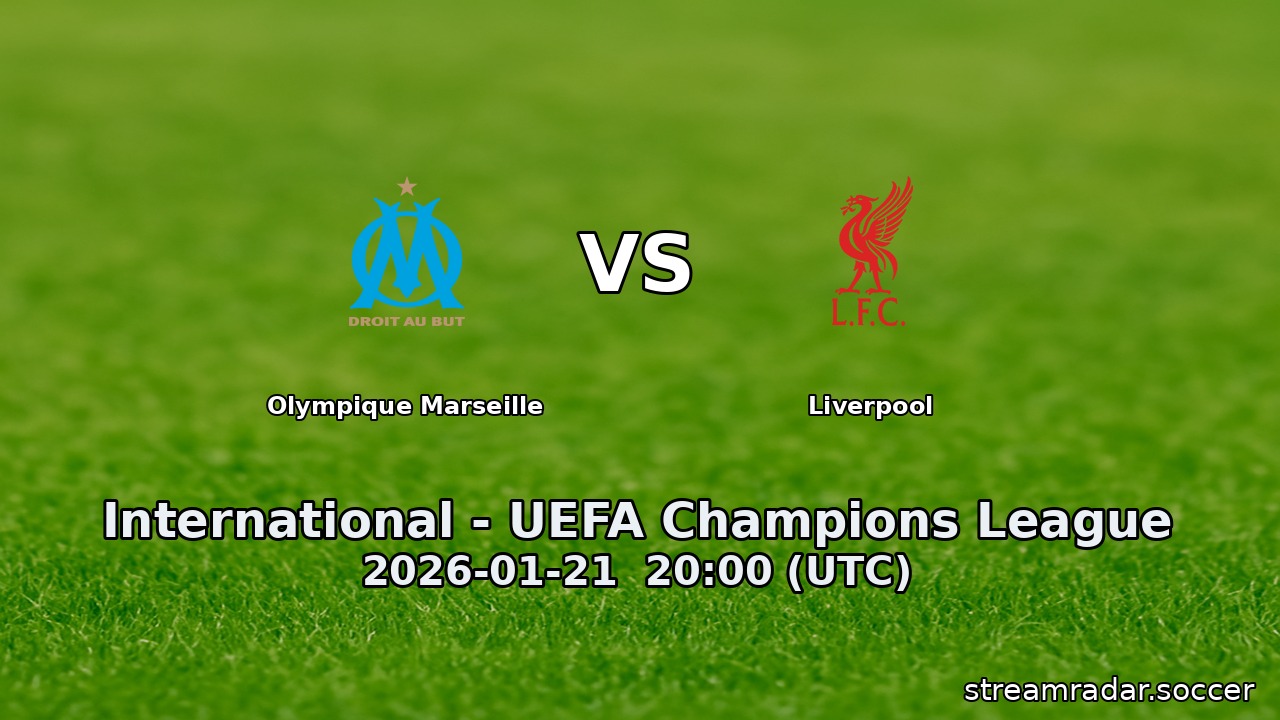 Olympique Marseille vs Liverpool