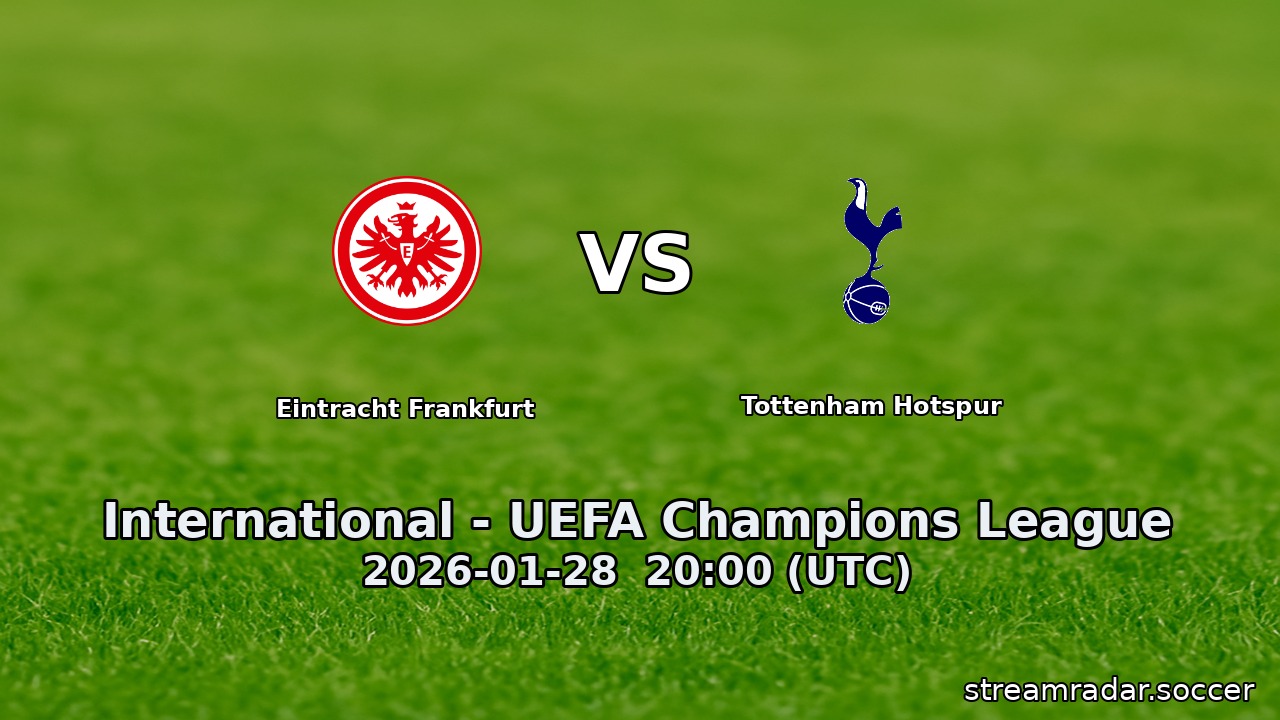 Eintracht Frankfurt vs Tottenham Hotspur