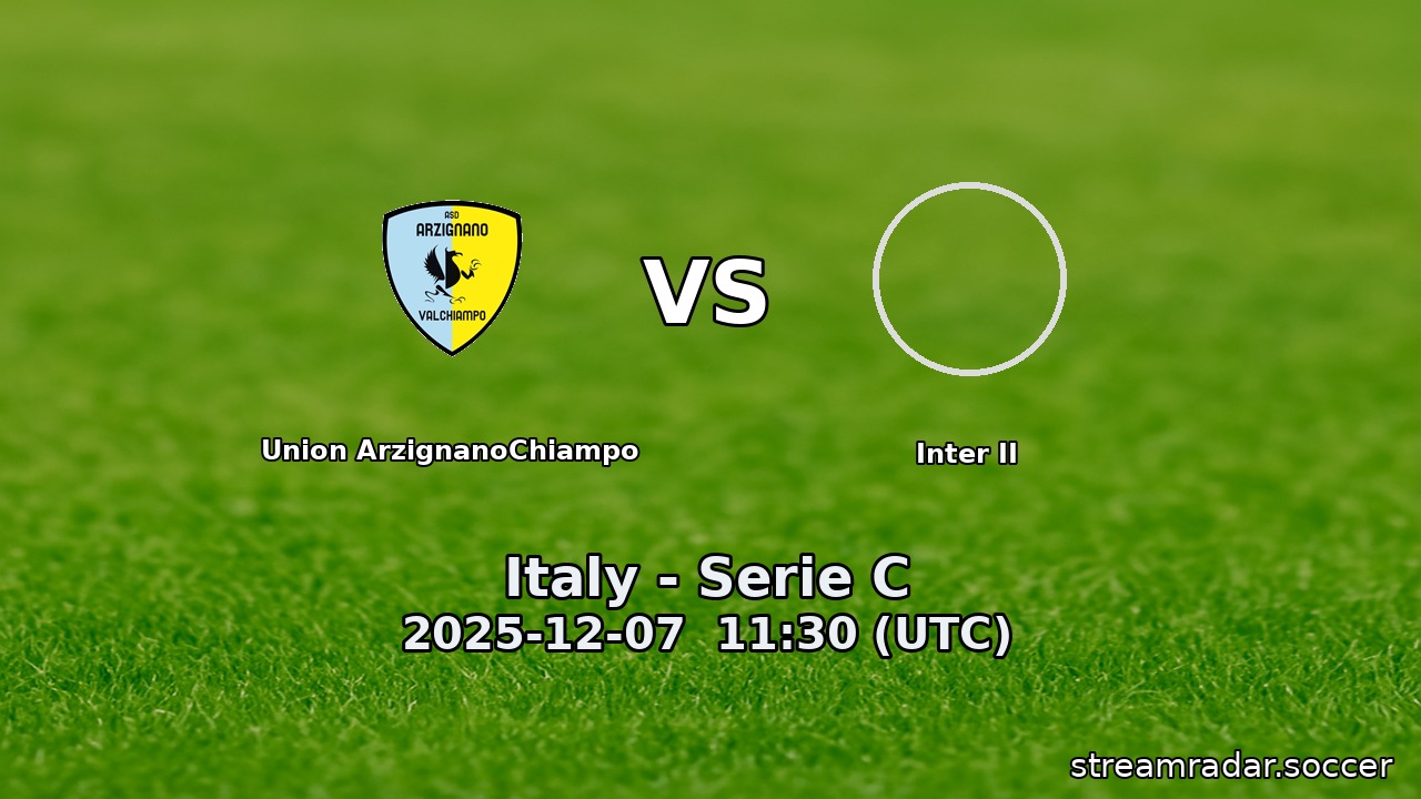 Union ArzignanoChiampo vs Inter II