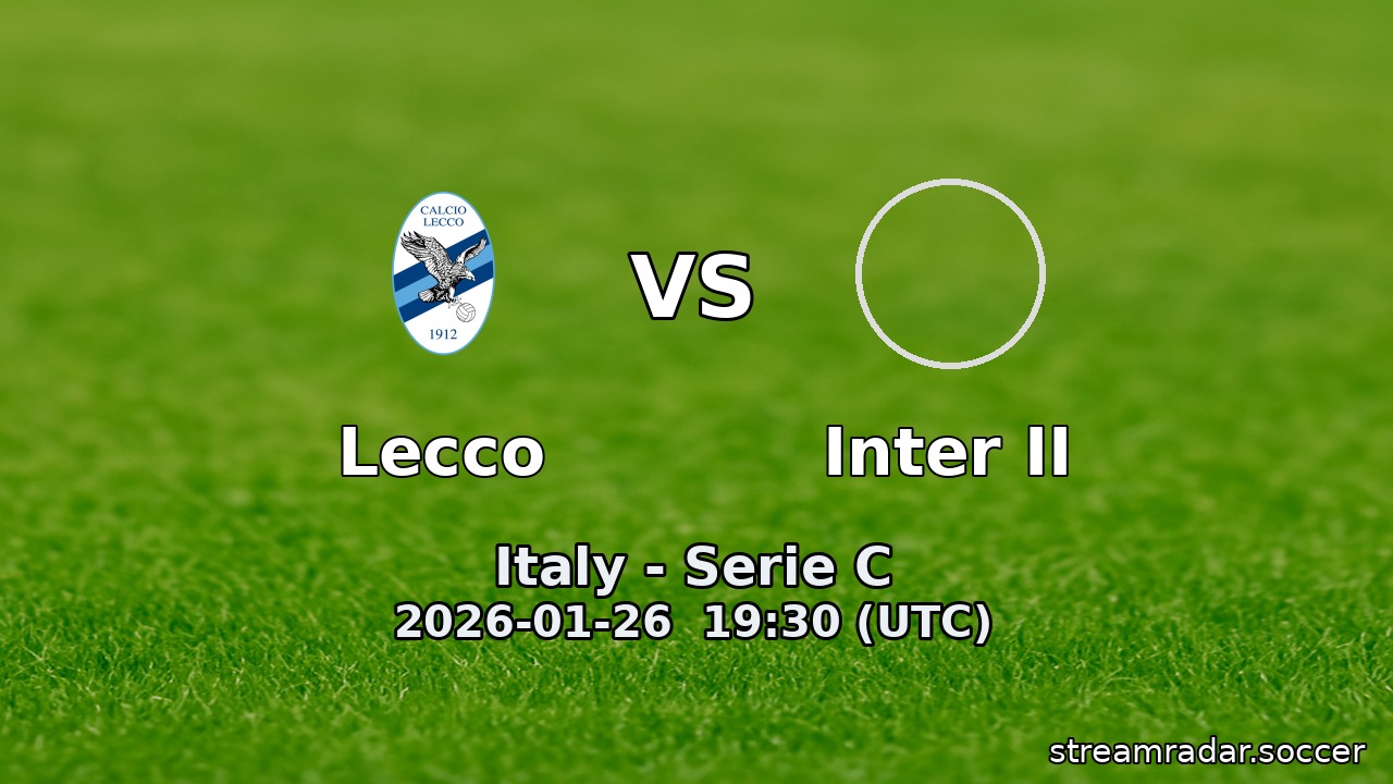 Lecco vs Inter II