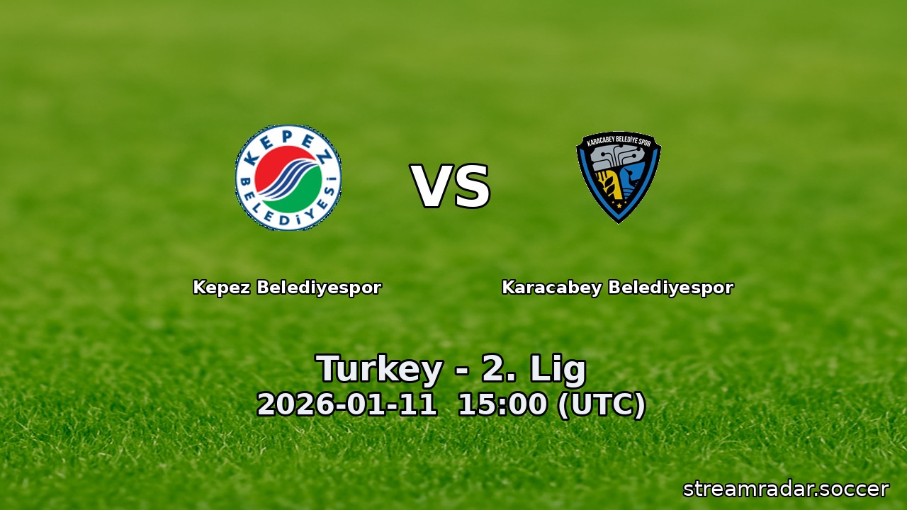 Kepez Belediyespor vs Karacabey Belediyespor