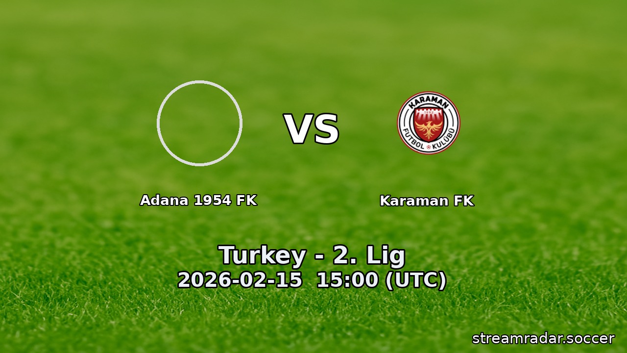 Adana 1954 FK vs Karaman FK