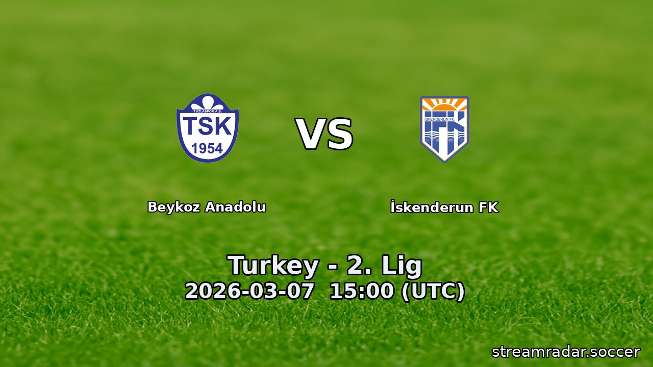 Beykoz Anadolu vs İskenderun FK