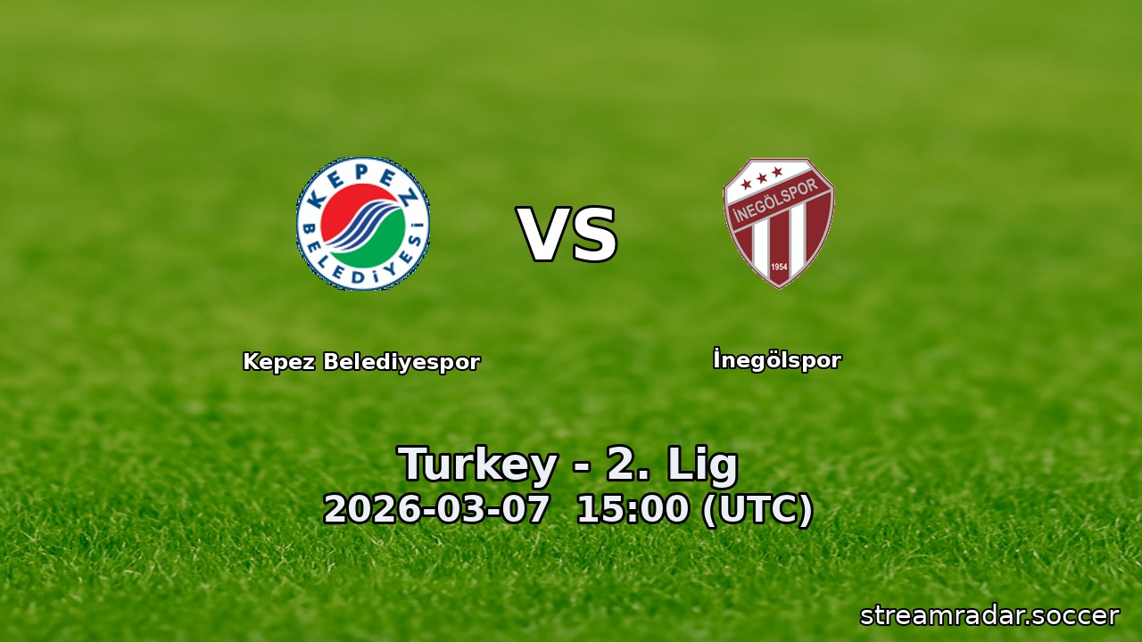 Kepez Belediyespor vs İnegölspor