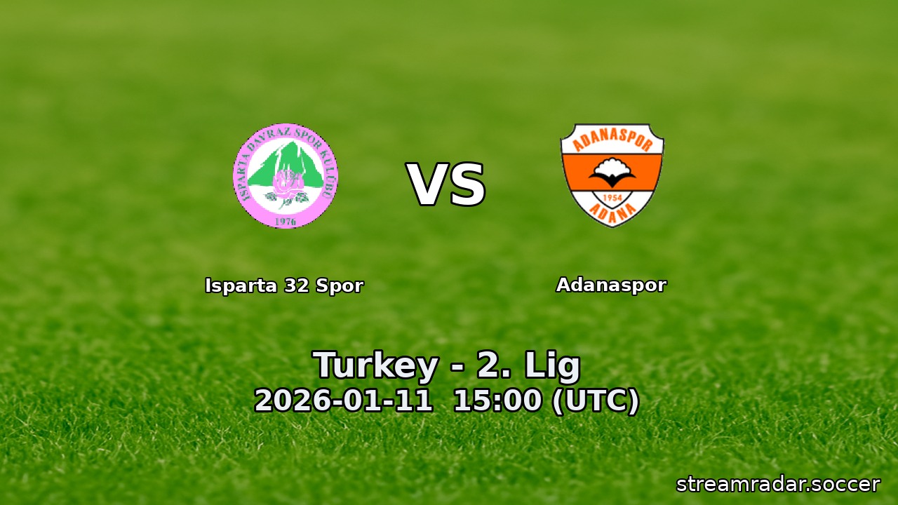 Isparta 32 Spor vs Adanaspor