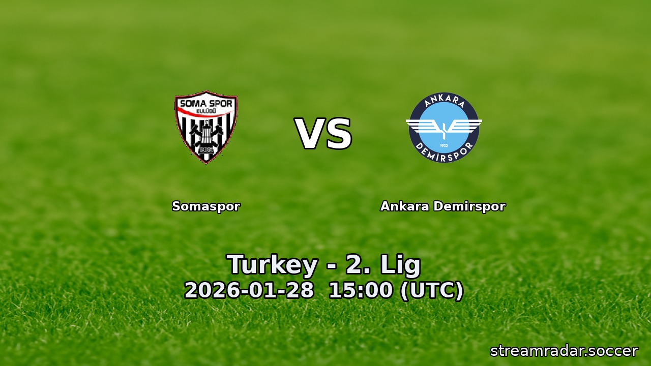 Somaspor vs Ankara Demirspor