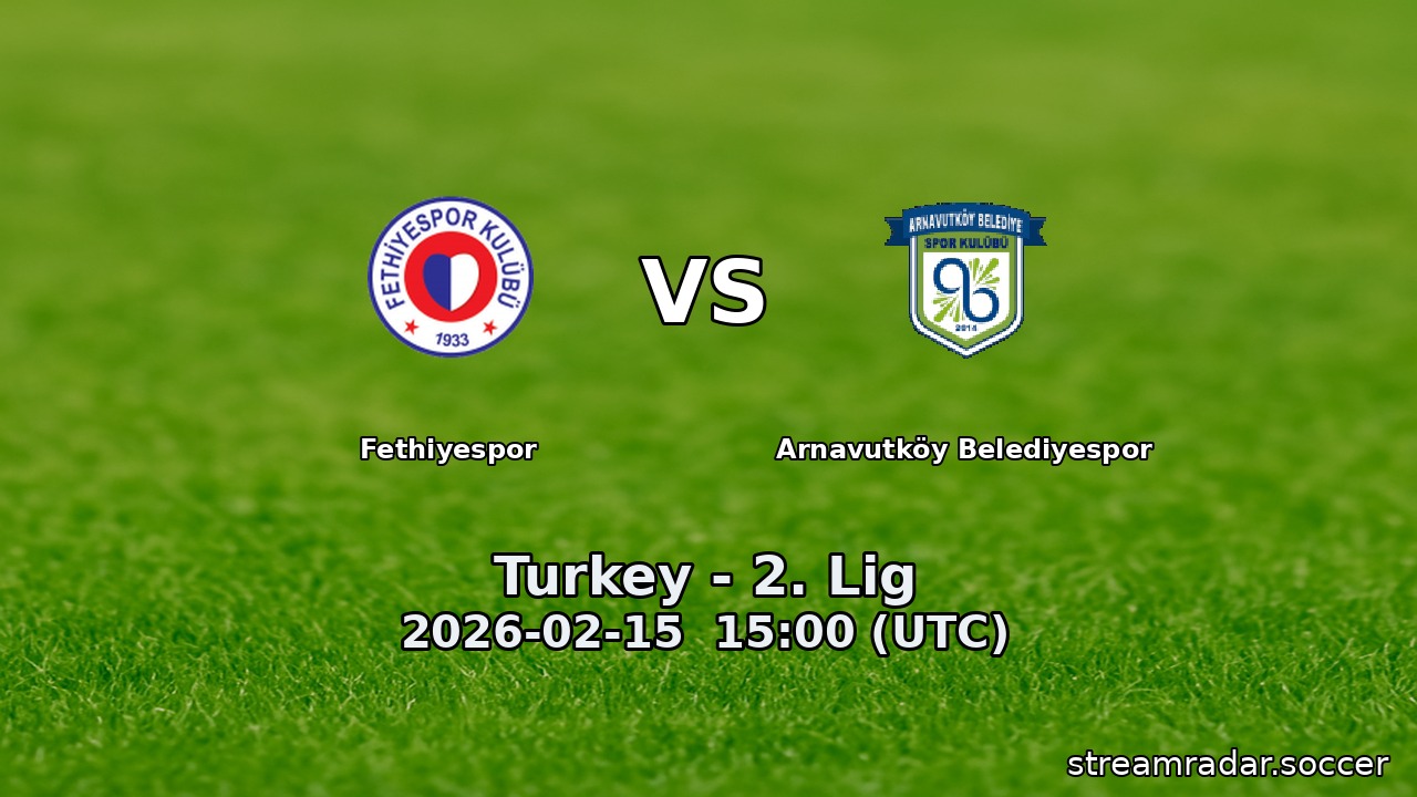 Fethiyespor vs Arnavutköy Belediyespor