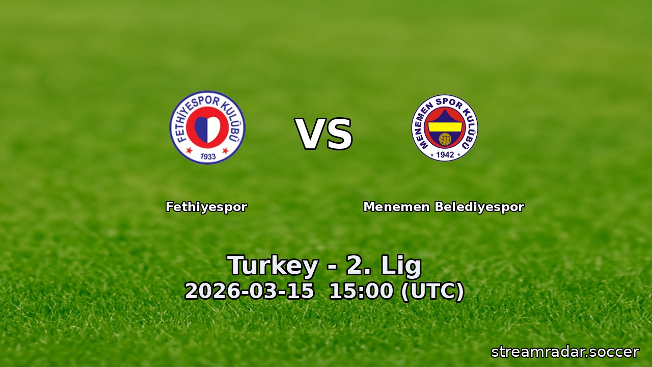Fethiyespor vs Menemen Belediyespor