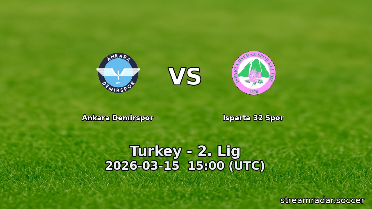 Ankara Demirspor vs Isparta 32 Spor