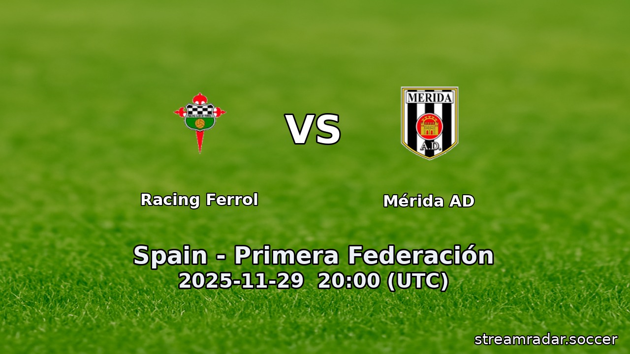 Racing Ferrol vs Mérida AD