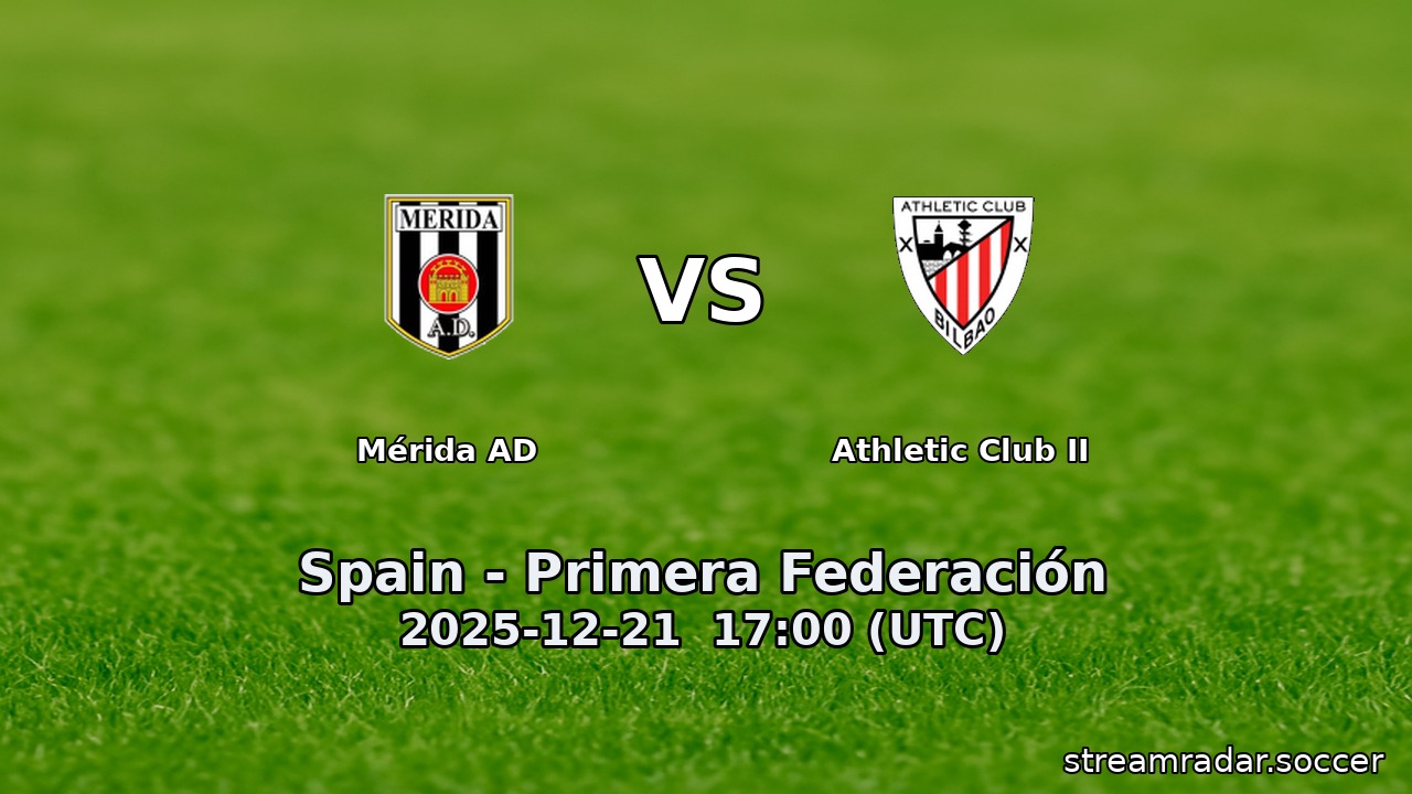 Mérida AD vs Athletic Club II