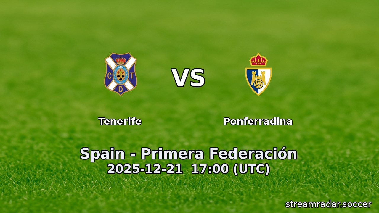 Tenerife vs Ponferradina