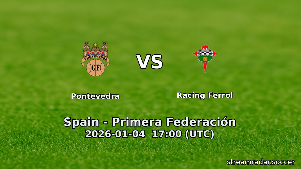 Pontevedra vs Racing Ferrol