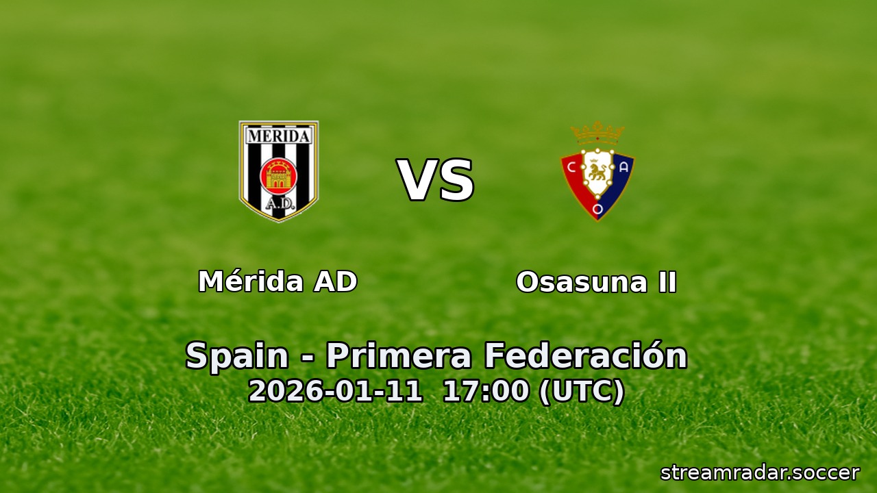 Mérida AD vs Osasuna II