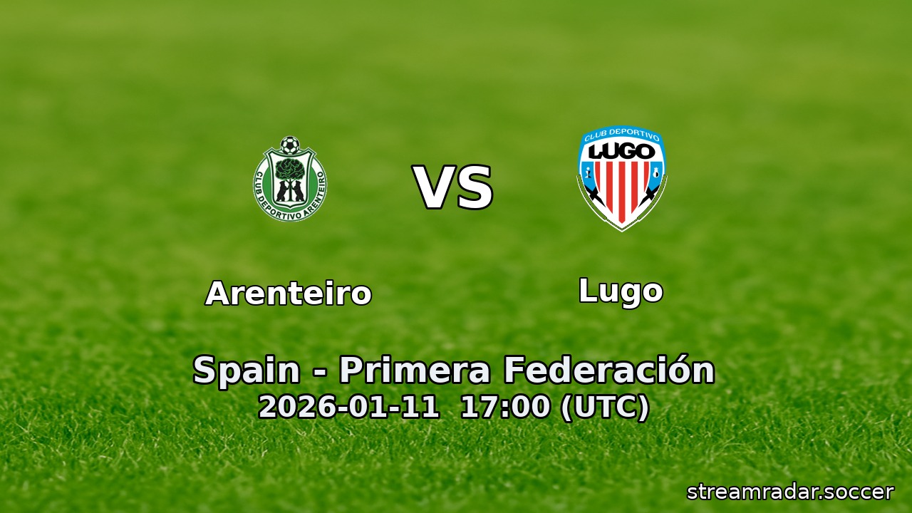 Arenteiro vs Lugo