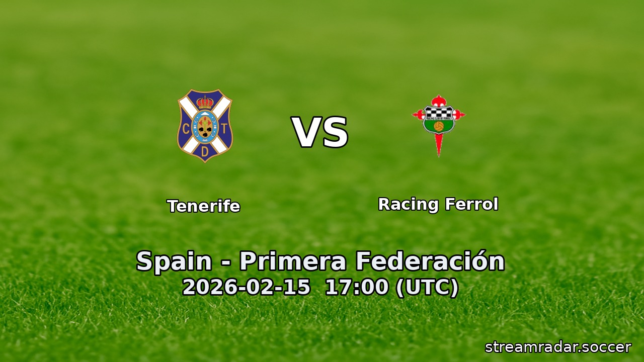 Tenerife vs Racing Ferrol