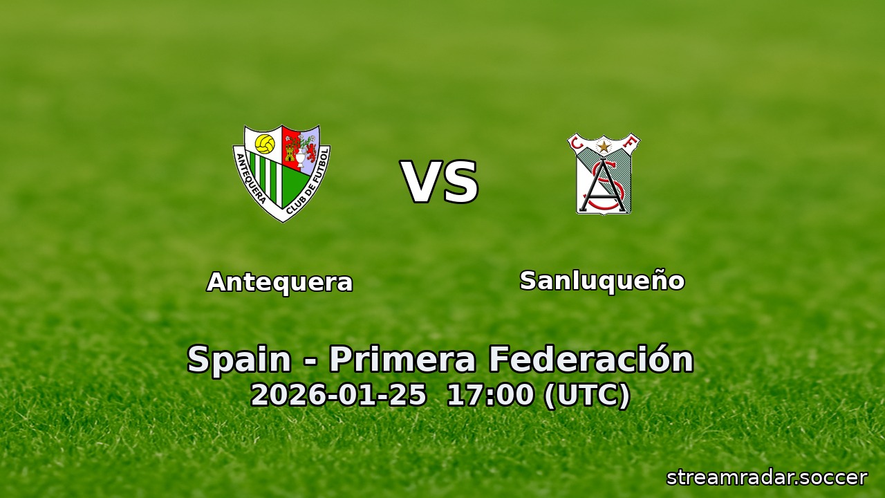 Antequera vs Sanluqueño