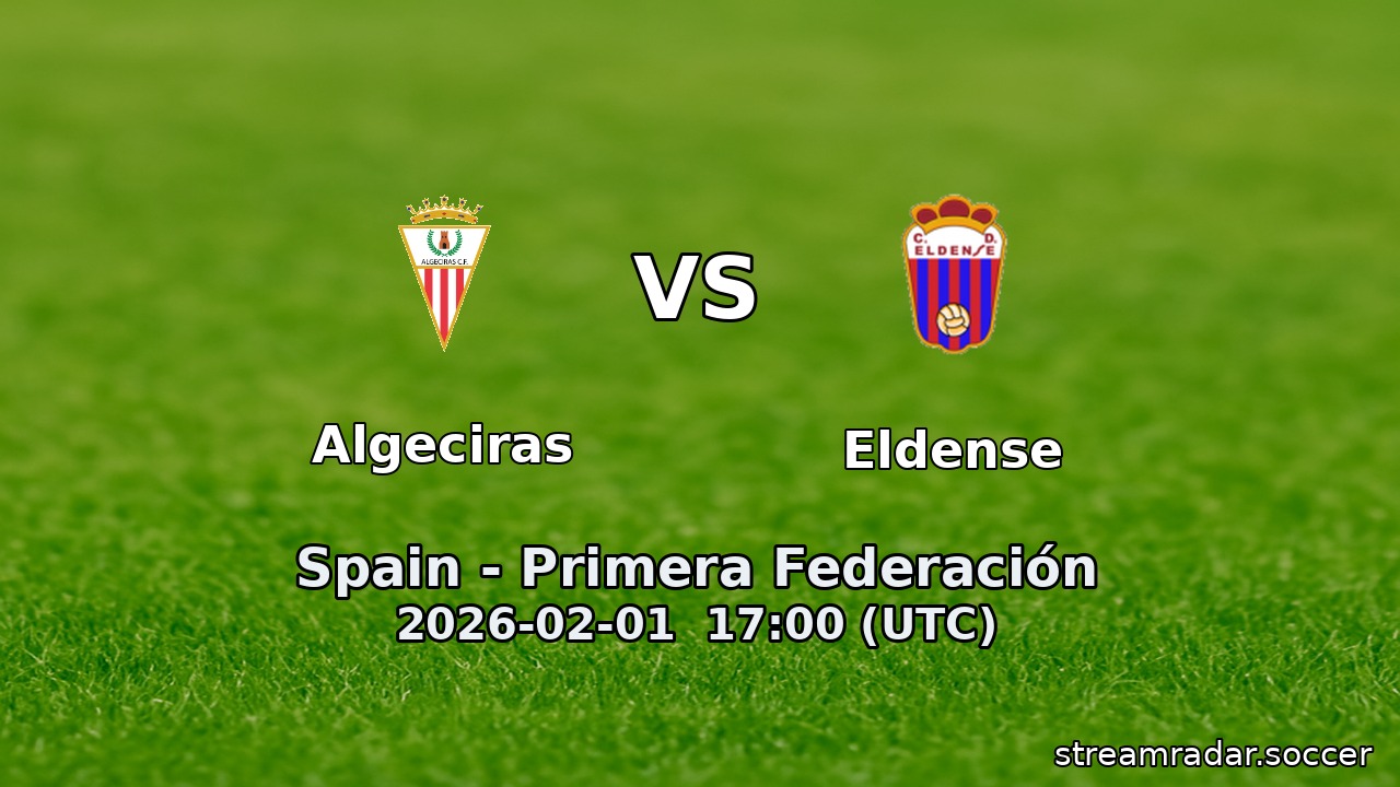 Algeciras vs Eldense