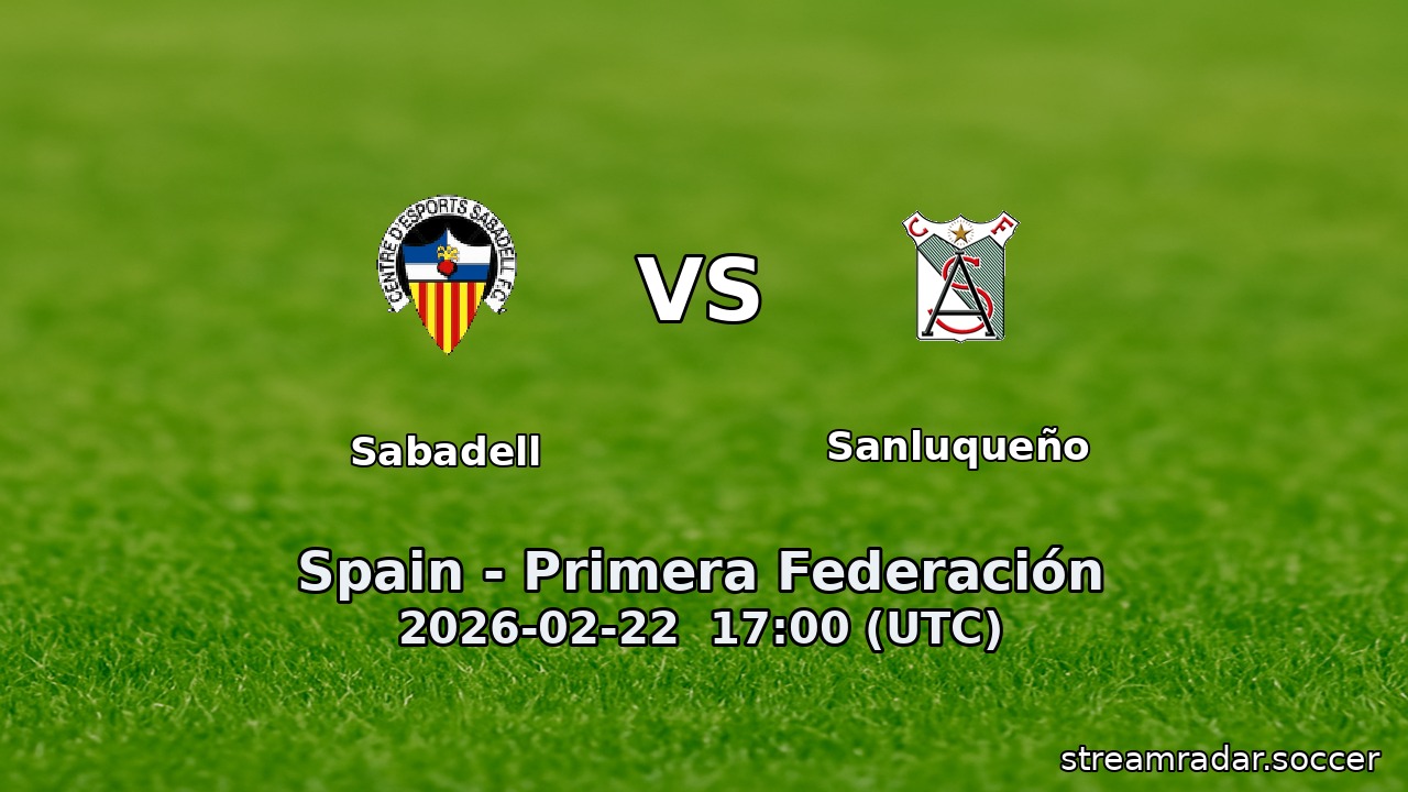 Sabadell vs Sanluqueño