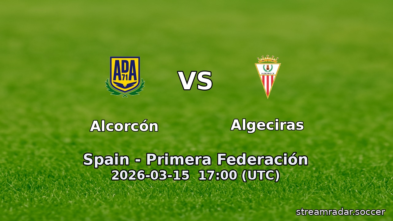 Alcorcón vs Algeciras