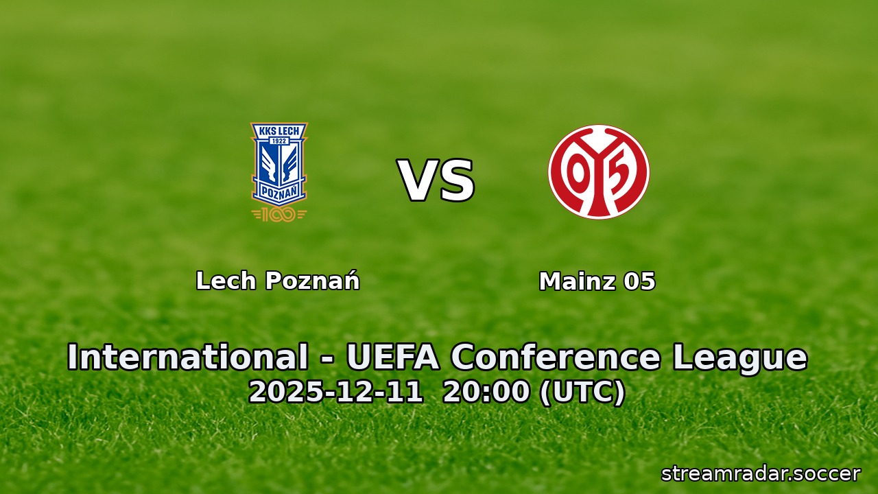 Lech Poznań vs Mainz 05