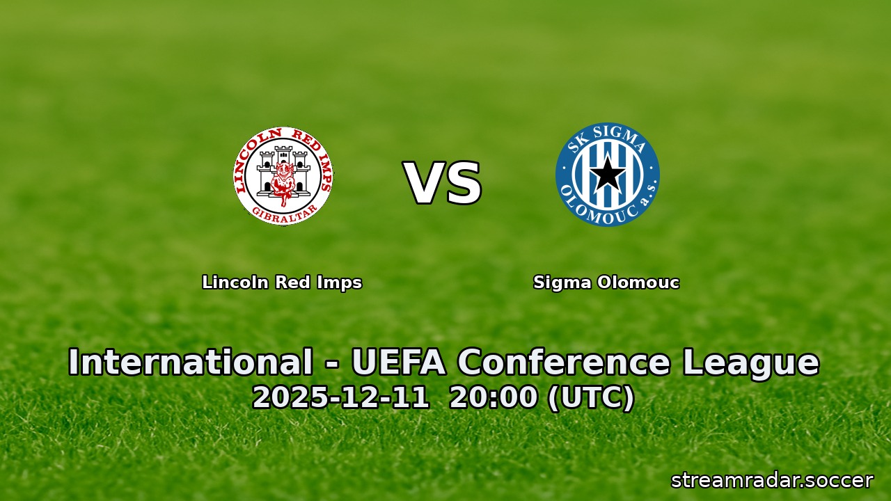 Lincoln Red Imps vs Sigma Olomouc