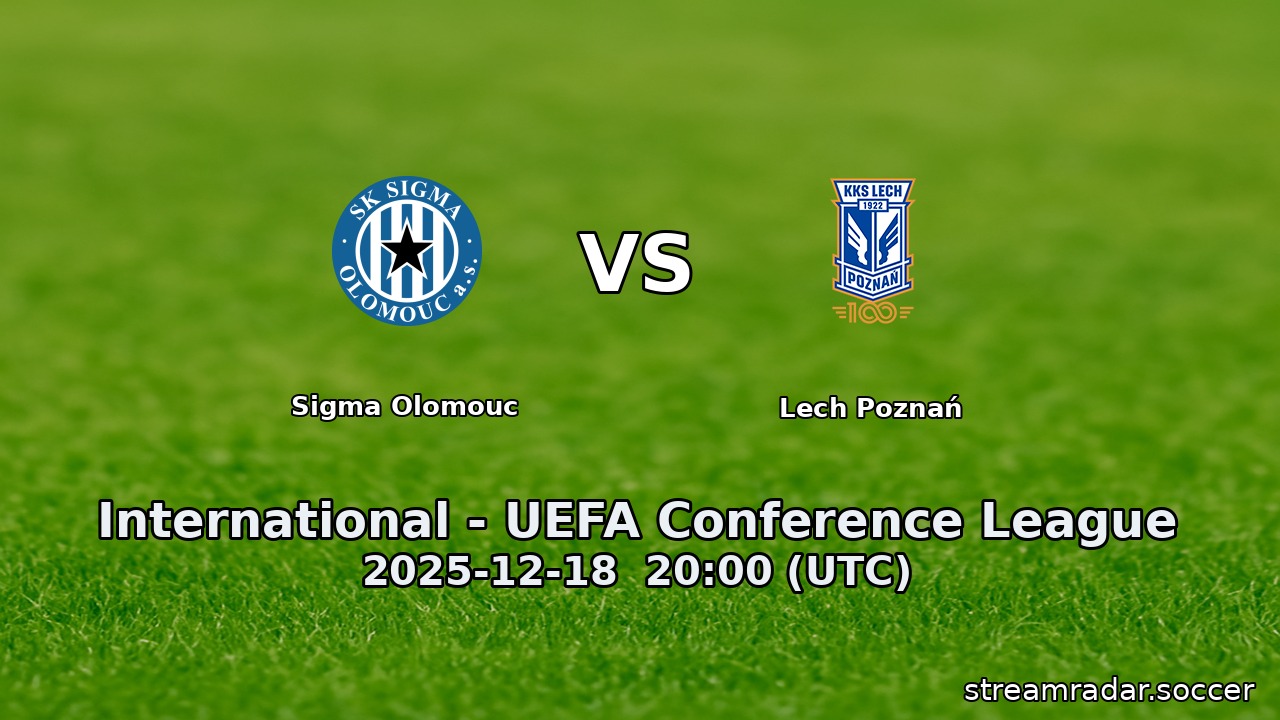 Sigma Olomouc vs Lech Poznań