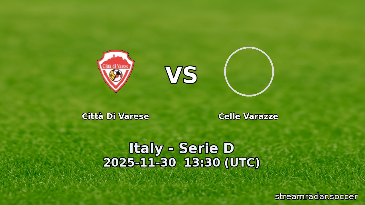 Città Di Varese vs Celle Varazze