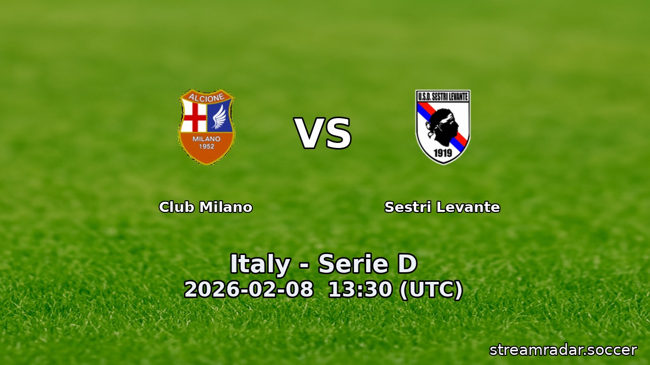 Club Milano vs Sestri Levante