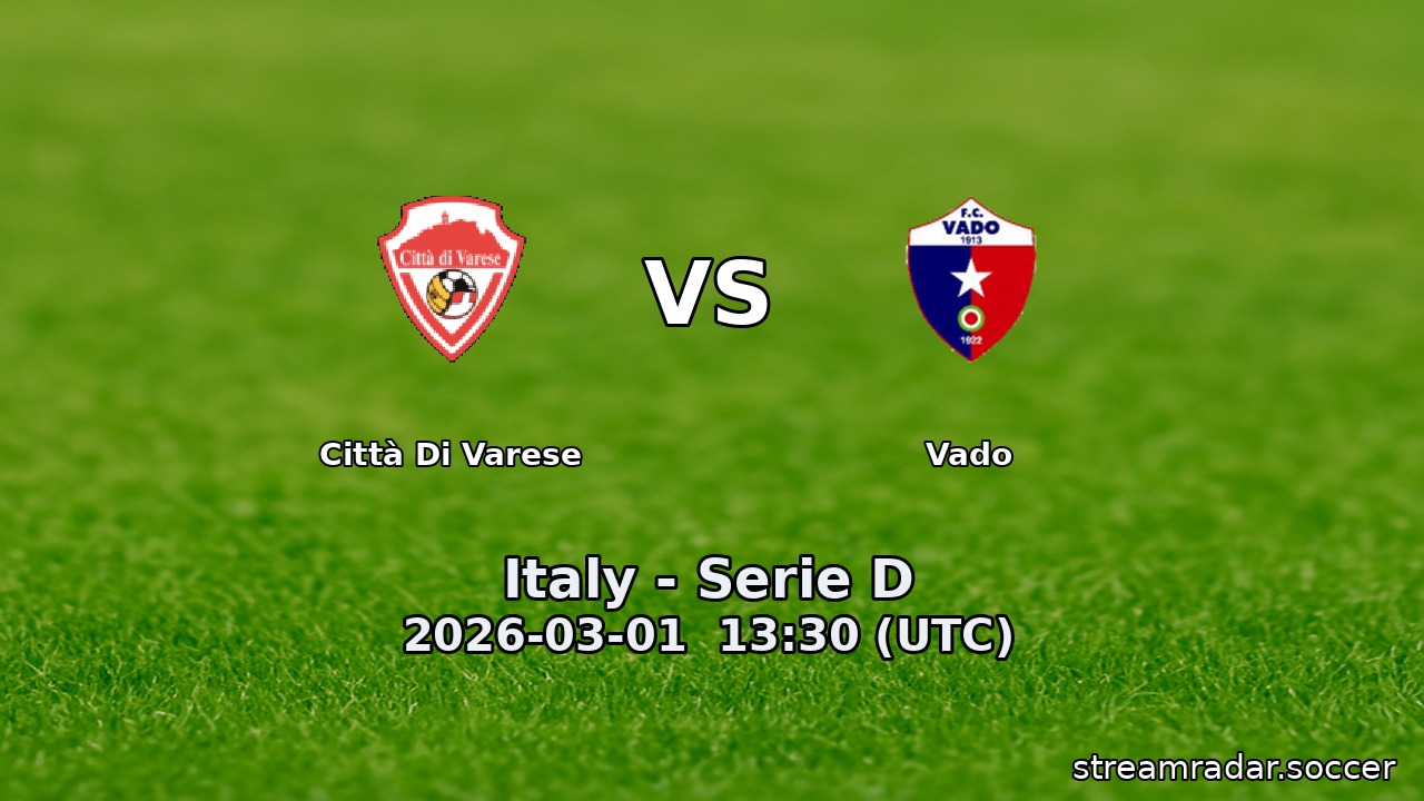 Città Di Varese vs Vado
