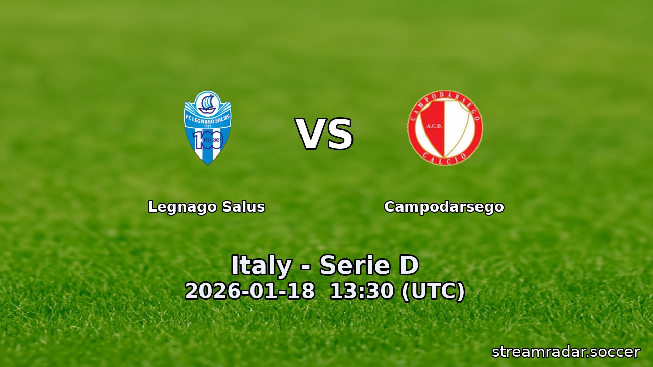 Legnago Salus vs Campodarsego