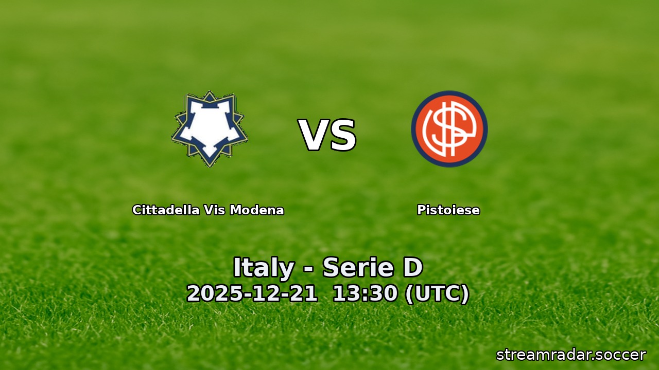 Cittadella Vis Modena vs Pistoiese