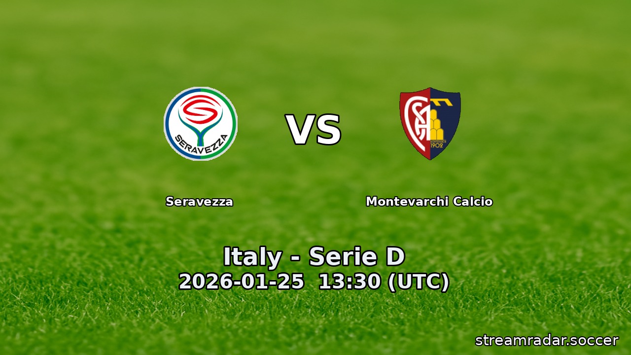 Seravezza vs Montevarchi Calcio