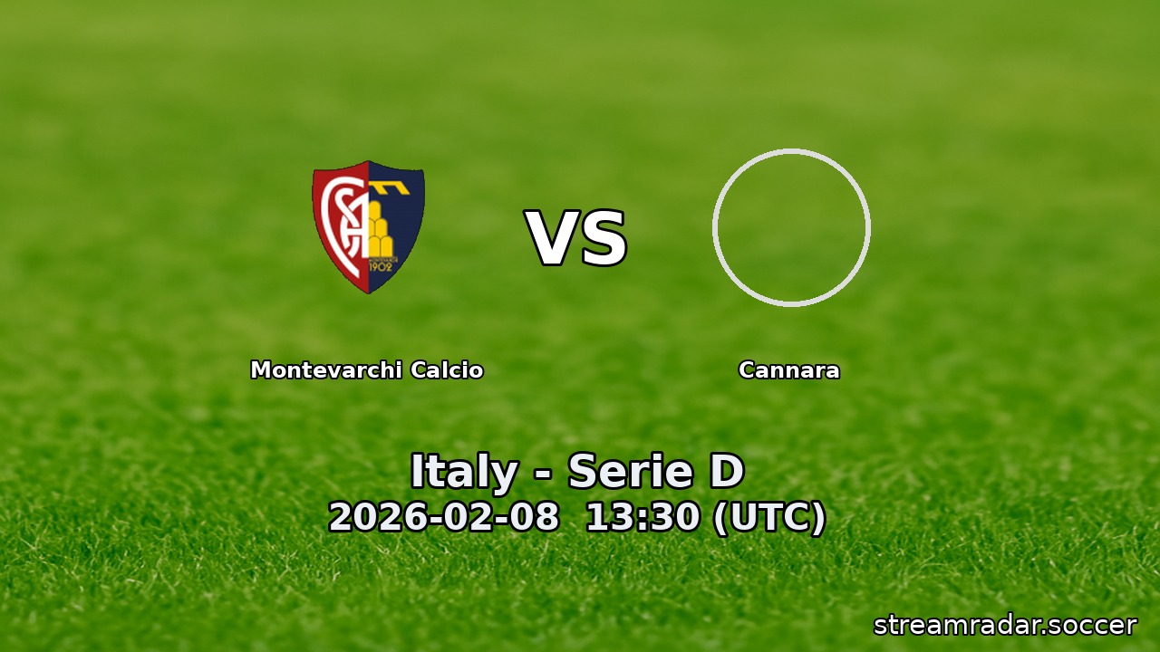 Montevarchi Calcio vs Cannara