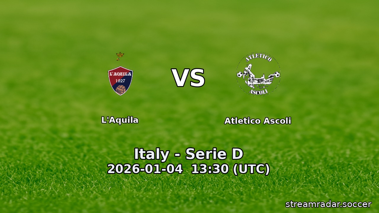 L'Aquila vs Atletico Ascoli