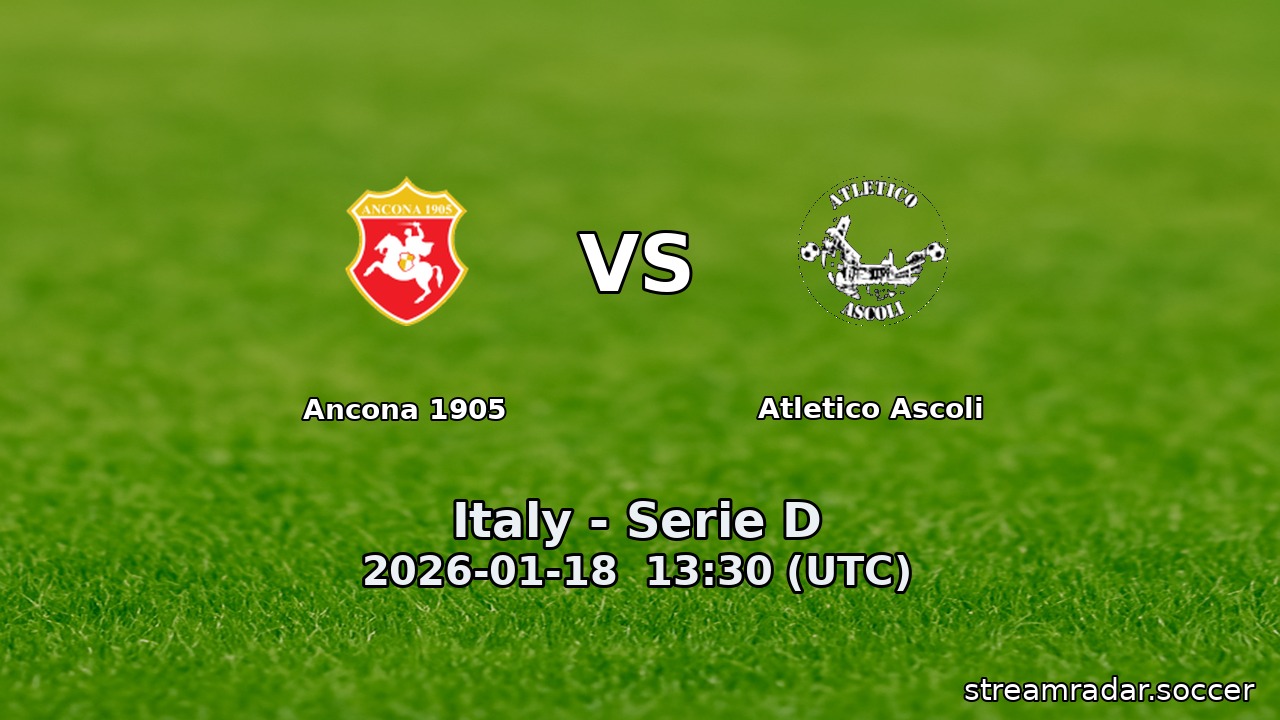 Ancona 1905 vs Atletico Ascoli