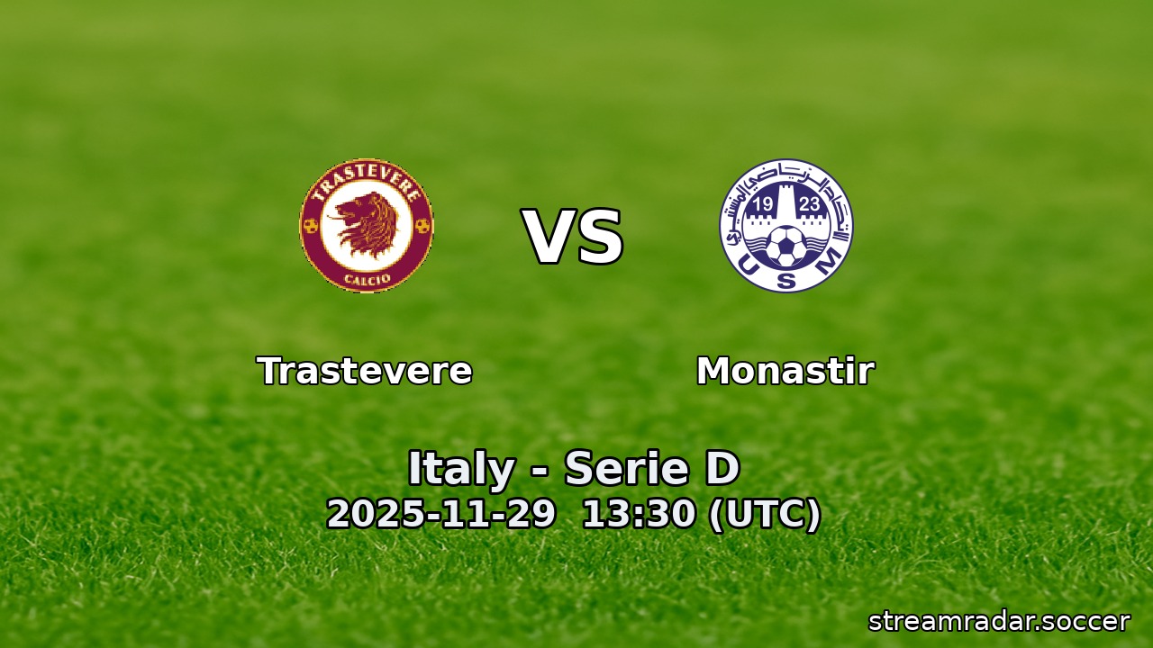 Trastevere vs Monastir