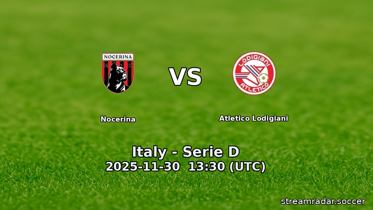 Nocerina vs Atletico Lodigiani