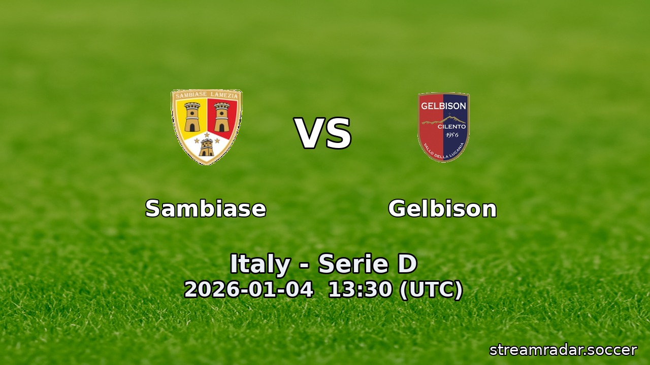 Sambiase vs Gelbison