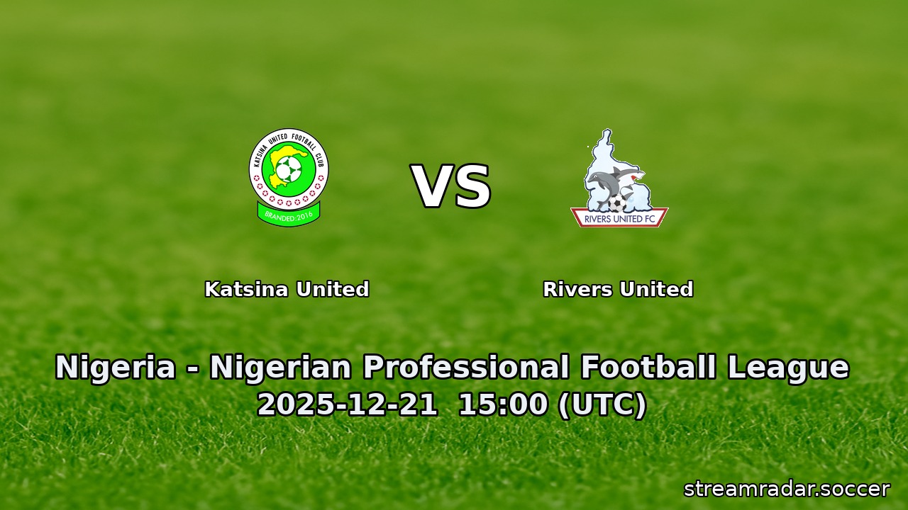 Katsina United vs Rivers United