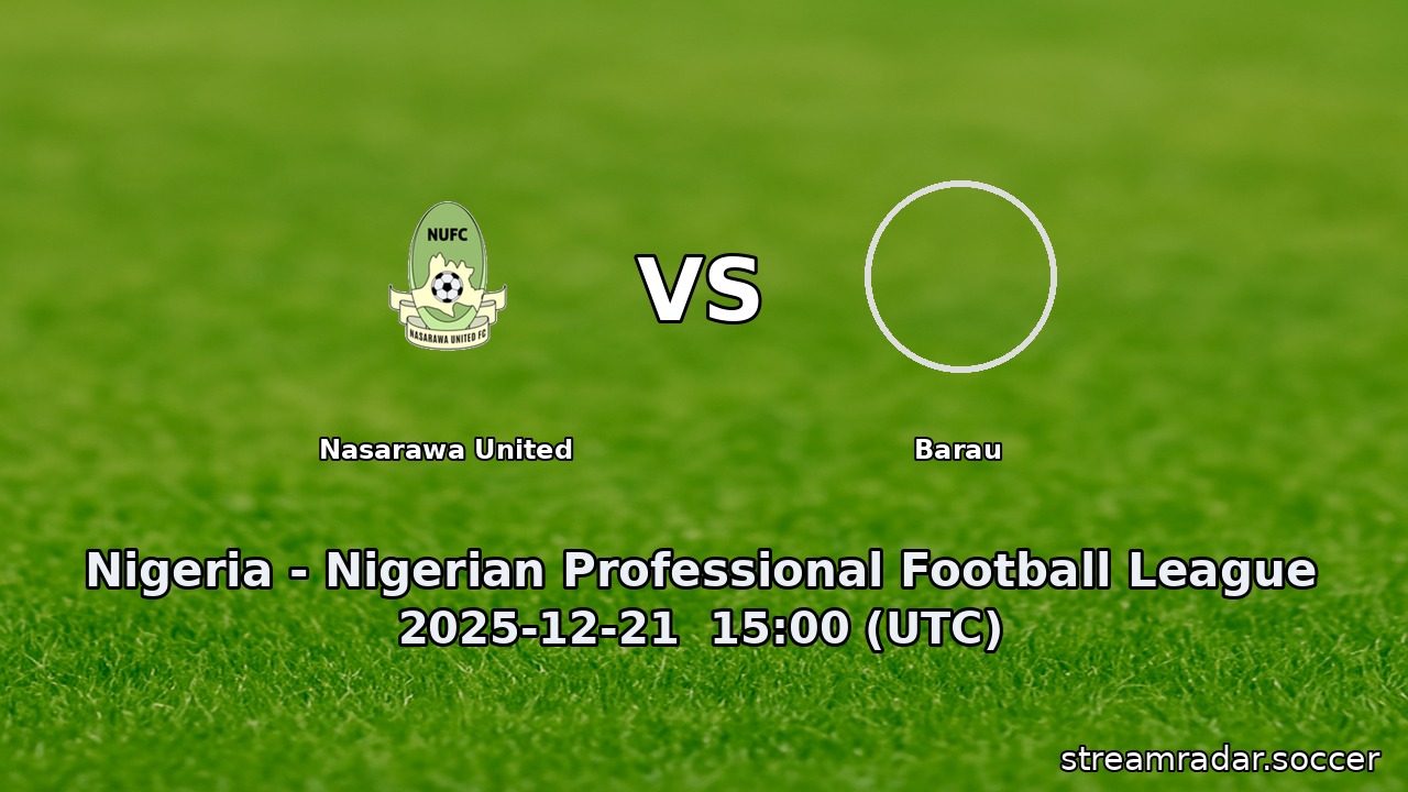 Nasarawa United vs Barau