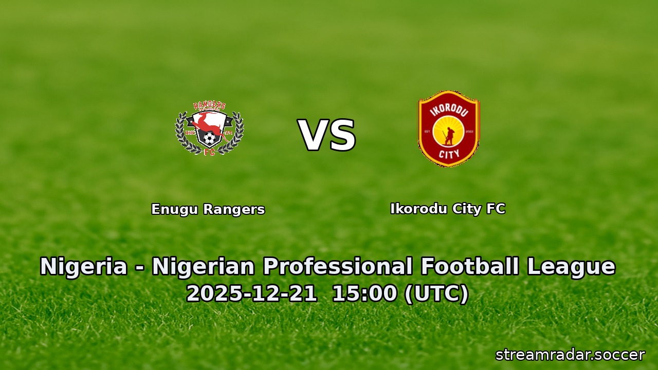 Enugu Rangers vs Ikorodu City FC
