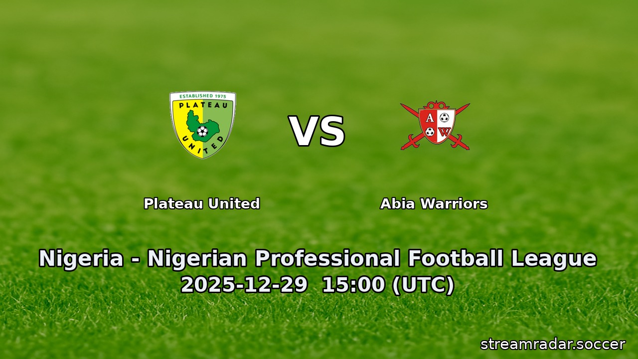 Plateau United vs Abia Warriors